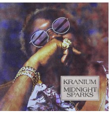 Kranium - Midnight Sparks