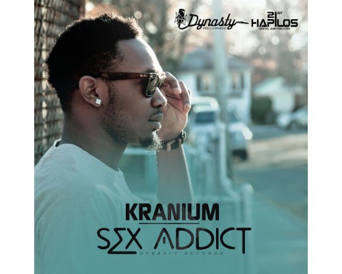 Kranium - Sex Addict