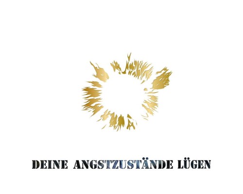 Krauß - Deine Angstzustände lügen