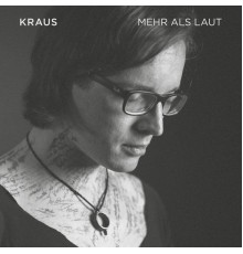 Krauß - Mehr als laut