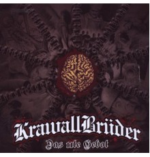 KrawallBrüder - Das 11te Gebot