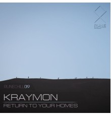Kraymon - Return To Your Homes