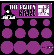 Kraze - The Party