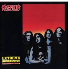 Kreator - Extreme Aggression