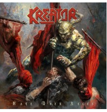 Kreator - Hate Über Alles