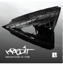 Kredit - Reflections Of Time