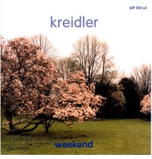 Kreidler - Weekend