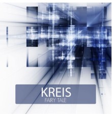 Kreis - Fairy Tale