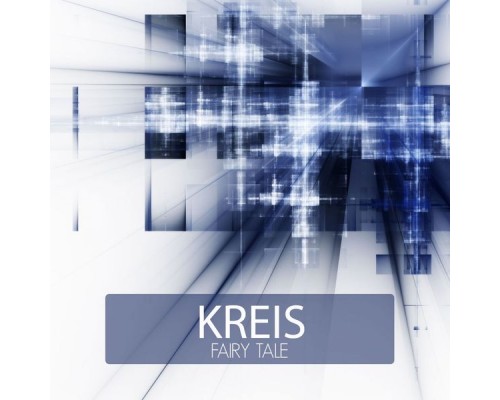 Kreis - Fairy Tale