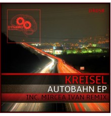 Kreisel - Autobahn EP