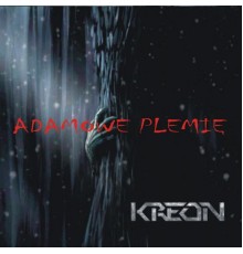 Kreon - Adamowe Plemię