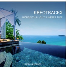 Kreotrackx - House/Chill out Summer Time