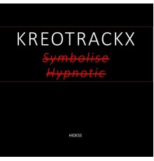 Kreotrackx - Symbolise