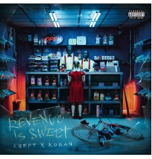 Krept & Konan - Revenge Is Sweet