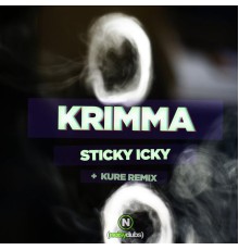 Krimma - Sticky Icky