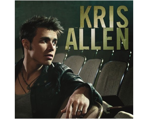 Kris Allen - Kris Allen