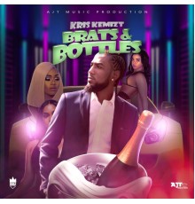 Kris Kemizt - Brats & Bottles Riddim