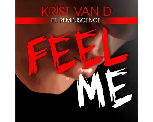 Kris Van D - Feel Me