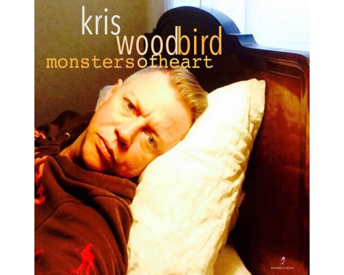 Kris Woodbird - Monsters of Heart