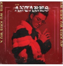 Kris Wu - Antares