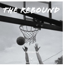 Krischnxn - The Rebound