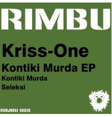 Kriss-One - Kontiki Murda - Single