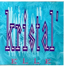 Kristal' - Elle (Marie helene)