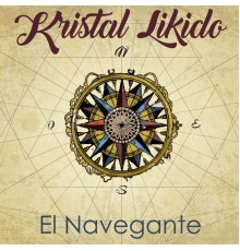 Kristal Likido - El Navegante