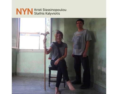 Kristi Stassinopoulou & Stathis Kalyviotis - NYN