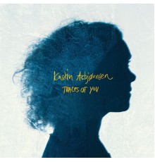 Kristin Asbjørnsen - Traces of You