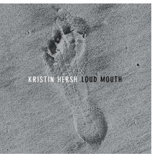 Kristin Hersh - Loud Mouth