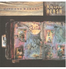 Kristin Hersh - Hips And Makers