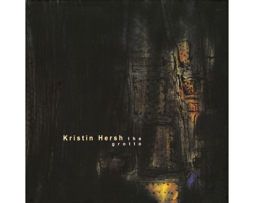 Kristin Hersh - The Grotto