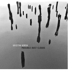 Kristin Hersh - Possible Dust Clouds