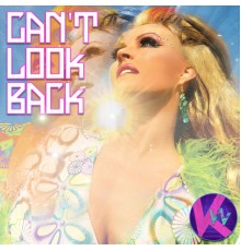 Kristine W - Can't Look Back