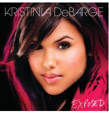 Kristinia DeBarge - Exposed (Album Version)