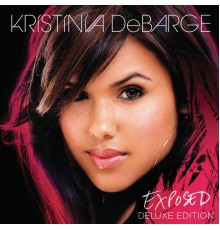 Kristinia DeBarge - Exposed (Deluxe Edition)