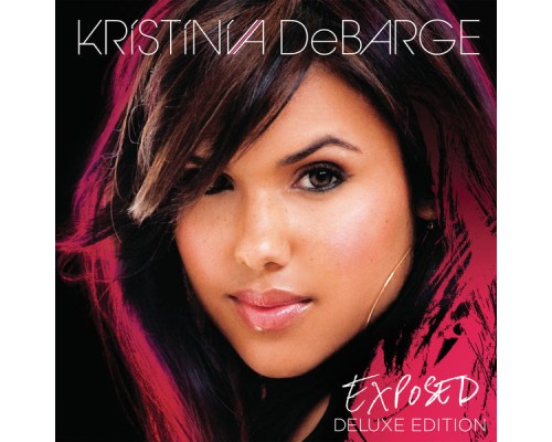 Kristinia DeBarge - Exposed (Deluxe Edition)