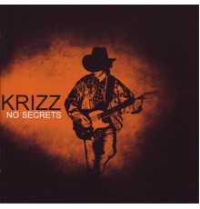 Krizz - No Secrets