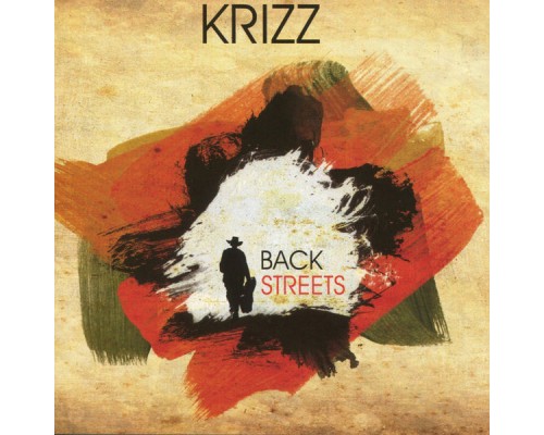 Krizz - Back Streets