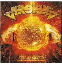 Krokus - Rock The Block