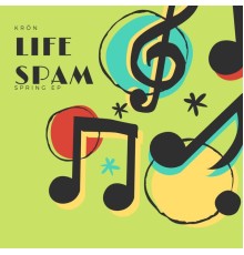 Krön - Life Spam