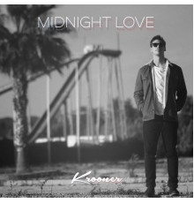 Krooner - Midnight Love