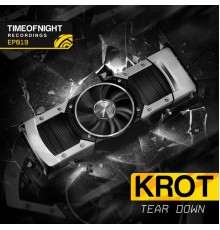 Krot - Tear Down