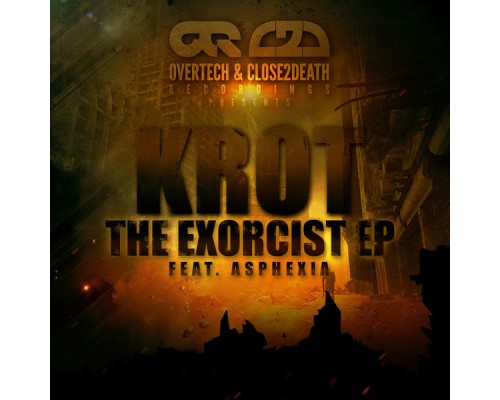 Krot - The Exorcist