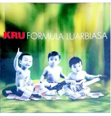 Kru - Formula Luarbiasa