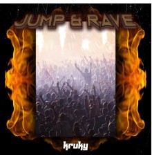 Kruky - Jump & Rave