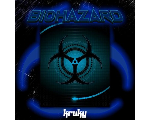 Kruky - Biohazard