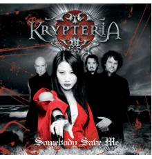 Krypteria - Somebody Save Me