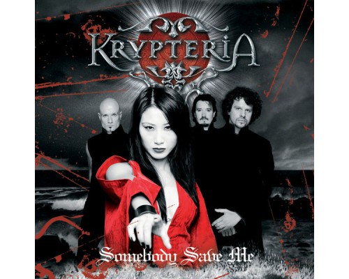 Krypteria - Somebody Save Me